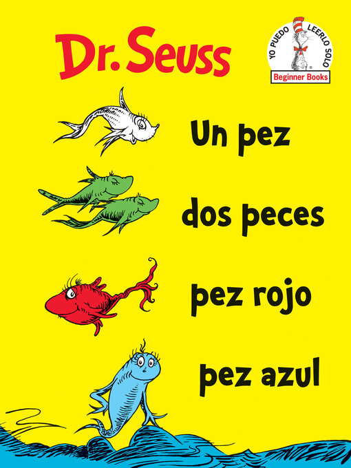 Title details for Un Pez Dos Peces Pez Rojo Pez Azul by Dr. Seuss - Available